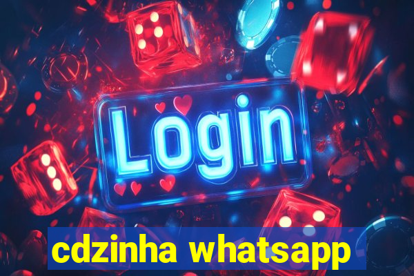 cdzinha whatsapp